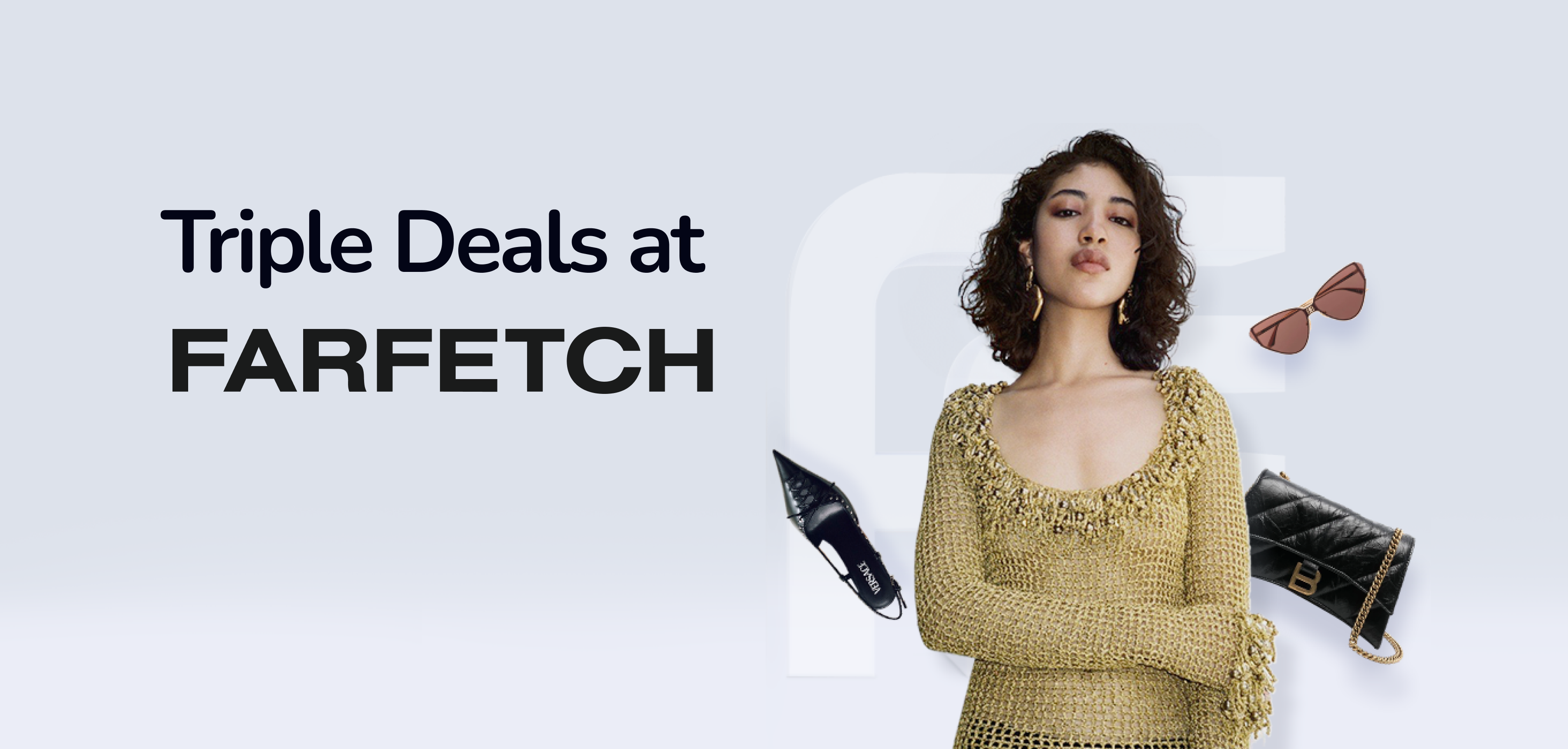 【ZA Bank】Triple FARFETCH deals, triple the fashion fun! 😎